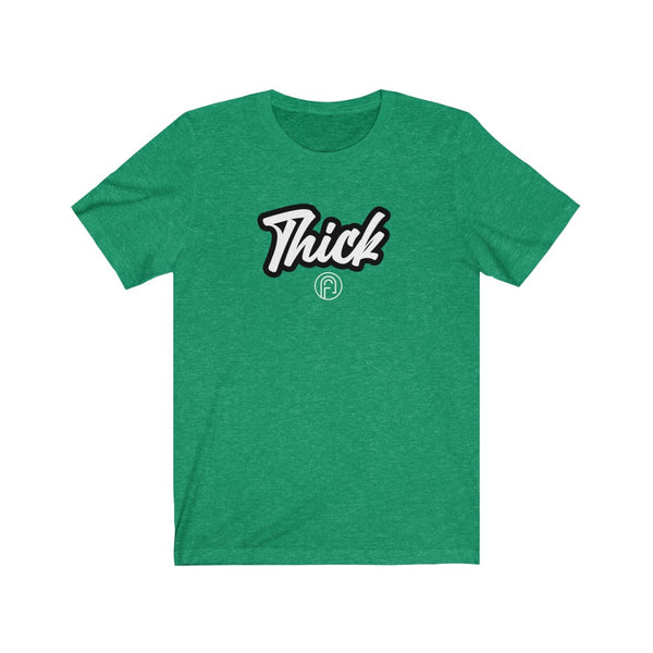 "THICK" Jersey Short Sleeve Tee