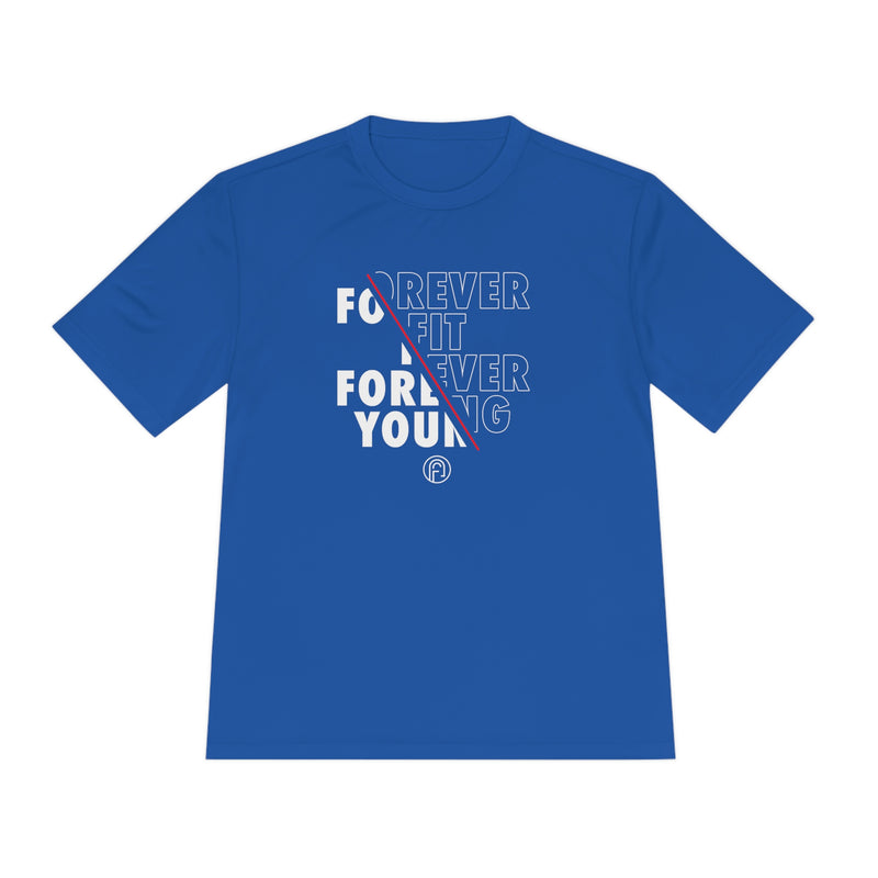 "Forever Fit, Forever Young" CEO Signature Performance Tee