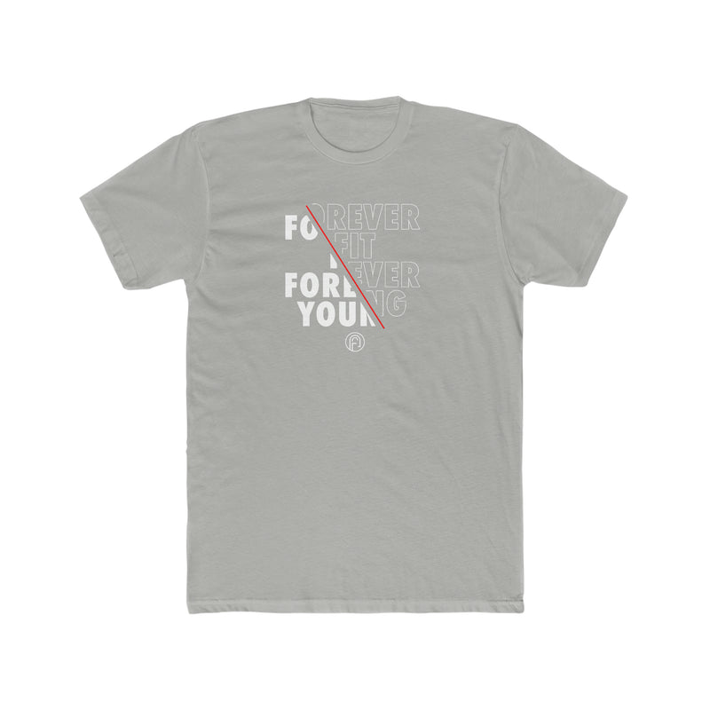 "Forever Fit, Forever Young" CEO Signature Tee